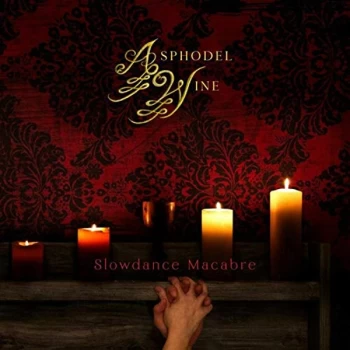 Image of Asphodel Wine - Slowdance Macabre Vinyl