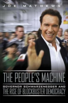 Image of The Peoples Machine by Joe Mathews Hardback
