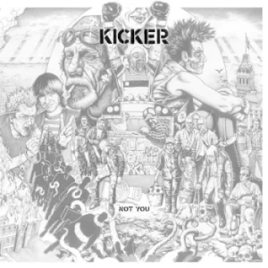 Image of Not You by Kicker CD Album