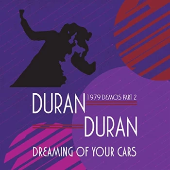 Image of Duran Duran - Dreaming of Your Cars CD