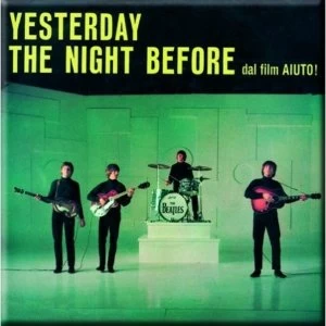 Image of The Beatles - Yesterday/The Night Before Fridge Magnet