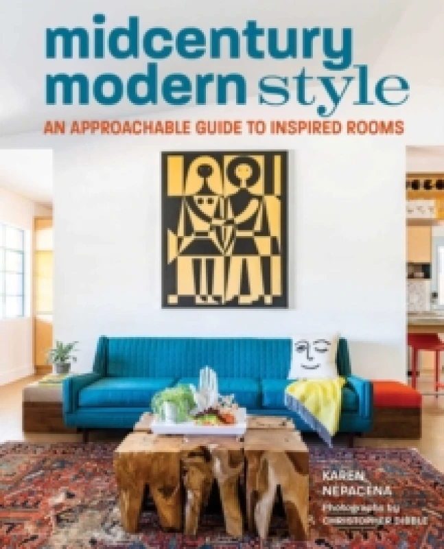 Image of Midcentury Modern Style : An Approachable Guide to Inspired Rooms Hardback