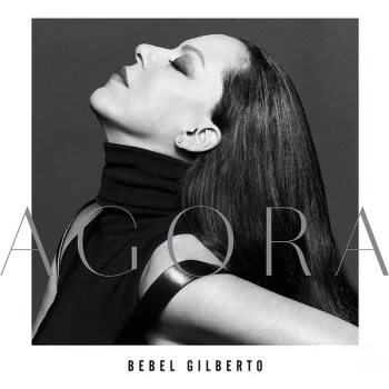 Image of Bebel Gilberto - Agora Vinyl