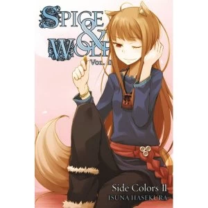 Image of Spice and Wolf, Vol. 11: Side Colors II (light novel)