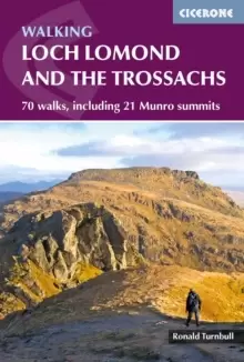 Image of Walking Loch Lomond and the Trossachs : 70 walks, including 21 Munro summits