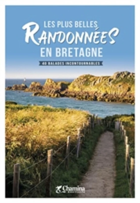 Image of Bretagne plus belles randonnees en Bretagne 40 bal.inc. Paperback / softback