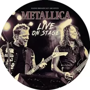 Image of METALLICA - Live On Stage (Picture Disc) Vinyl