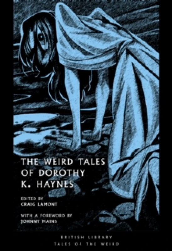 Image of The Weird Tales of Dorothy K. Haynes. Paperback. By Dorothy K Haynes Books