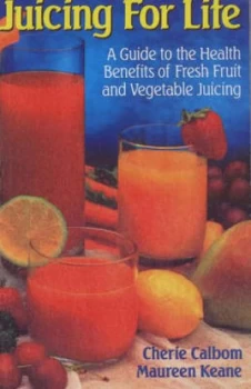 Image of Juicing for Life by Maureen Keane Paperback