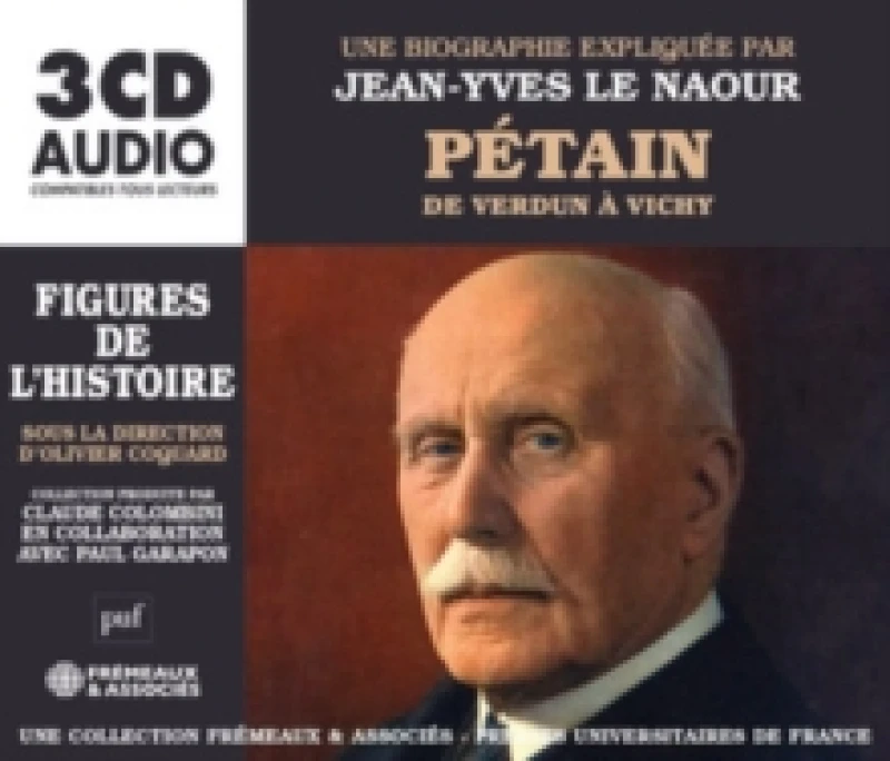 Image of Ptain - De Verdun Vichy: Une Biographie Explique Par Jean-Yves Le Naour CD / Box Set