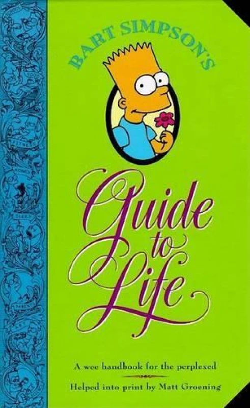 Image of Bart Simpsons Guide to Life by Matt Groening Book