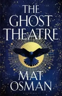 Image of The Ghost Theatre : Utterly transporting historical fiction, Elizabethan London as you've never seen it