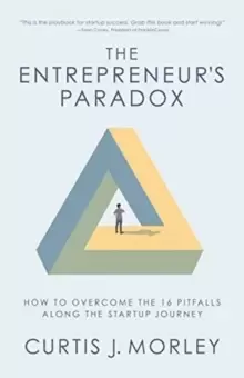 Image of The Entrepreneur's Paradox