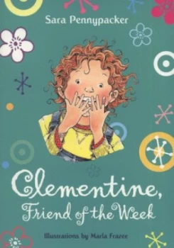 Image of Clementine Friend of the Week by Sara Pennypacker Paperback