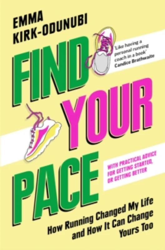 Image of Find Your Pace. Paperback. By Emma KirkOdunubi Books