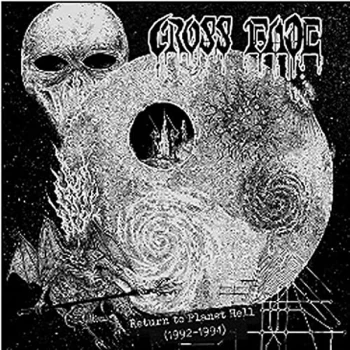 Image of Cross Fade - Return to Planet Hell (1992-1994) CD