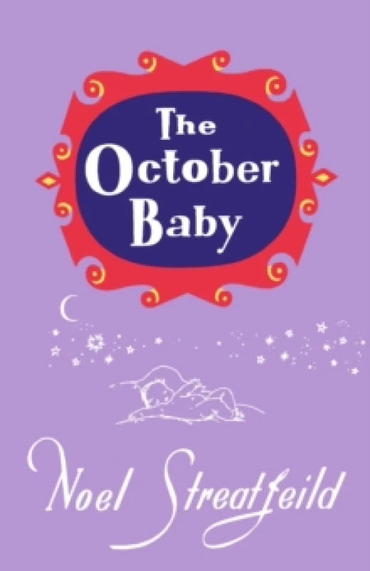 Image of The October Baby. Hardback. By Noel Streatfeild Books