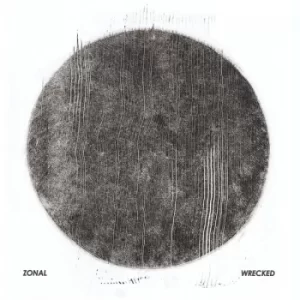 Image of Zonal &lrm;- Wrecked Vinyl