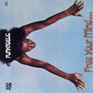 Image of Free Your Mind by Funkadelic CD Album