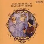 Image of Duncan Browne - Give Me Take You (Music CD)