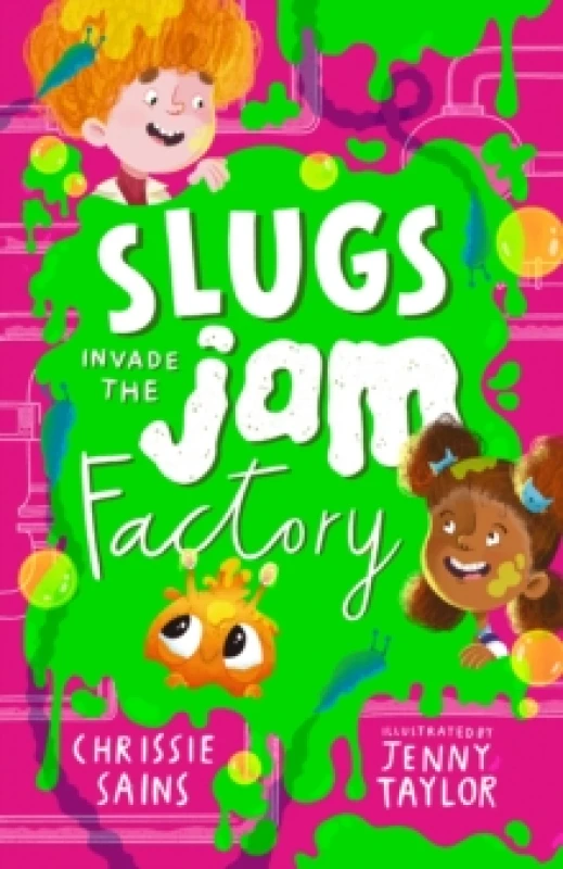 Image of Slugs Invade the Jam Factory : Illustrated, funny adventure series about a young inventor with cerebral palsy and his secret alien sidekick, for ages