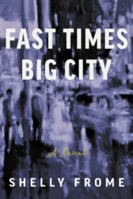 Image of Fast Times, Big City Paperback / softback