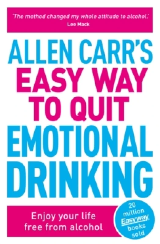 Image of Allen Carr's Easy Way to Quit Emotional Drinking : Enjoy your life free from alcohol Paperback / softback