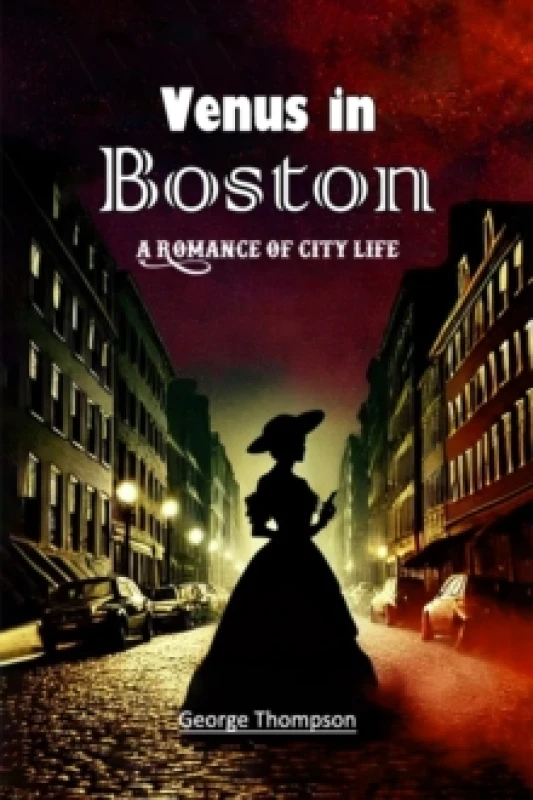 Image of Venus in BostonA Romance of City Life (Edition2024) Paperback / softback