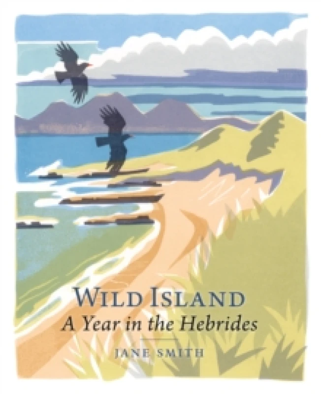 Image of Wild Island : A Year in the Hebrides Paperback / softback