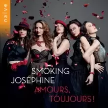 Image of Smoking Josephine: Amours, Toujours!