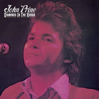 Image of John Prine - Diamonds In The Rough Vinyl