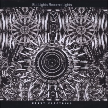 Image of Eat Lights Become Lights - Heavy Electrics CD