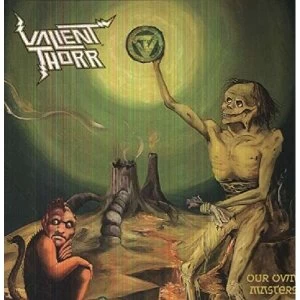 Image of Valient Thorr Our Own Masters Vinyl