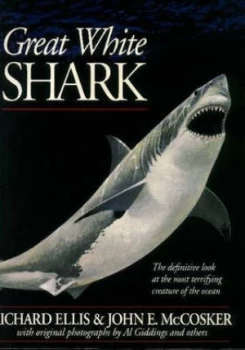 Image of Great White Shark by Richard Ellis Paperback