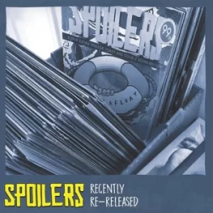 Image of Recently Re-released by Spoilers CD Album
