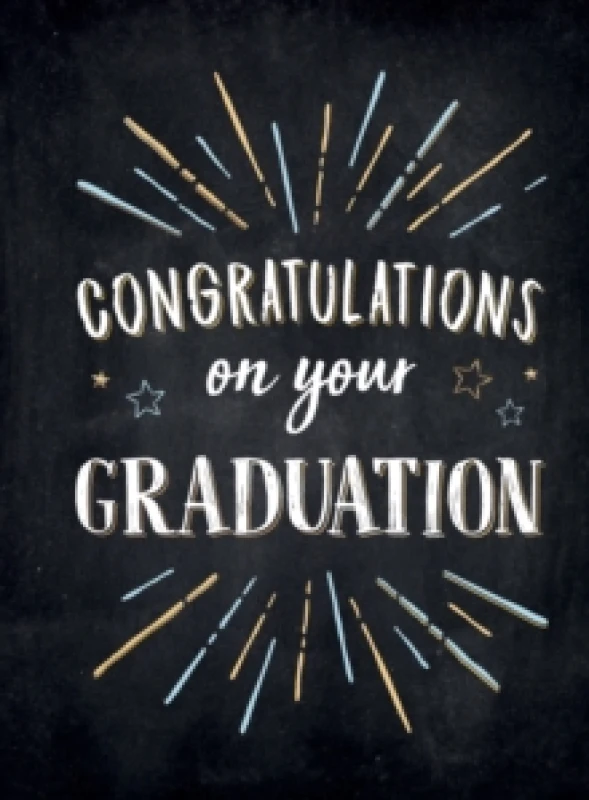 Image of Congratulations on Your Graduation : Encouraging Quotes to Empower and Inspire Hardback
