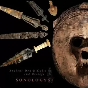 Image of Ancient Death Cults and Beliefs by SONOLOGYST CD Album
