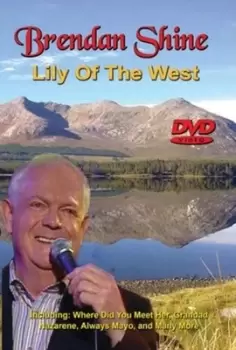 Image of Brendan Shine: Lily of the West - DVD - Used