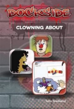 Image of Clowning about by John Townsend Paperback