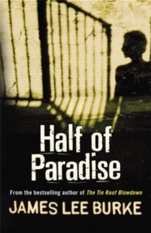 Image of Half of Paradise. Paperback. By James Lee Burke Books