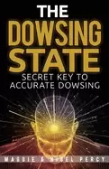 Image of dowsing state secret key to accurate dowsing