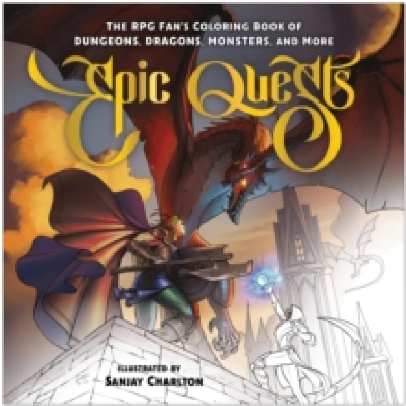 Image of Epic Quests : The RPG Fan's Coloring Book of Dungeons, Dragons, Monsters, and More Paperback / softback