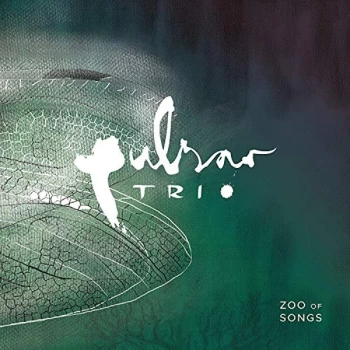 Image of Pulsar Trio - Zoo of Songs Vinyl