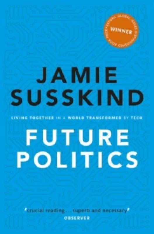 Image of Future Politics. Paperback. By Jamie Susskind Books