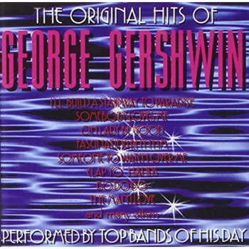 Image of Gershwin, George - The Original Hits Of George Gershwin CD
