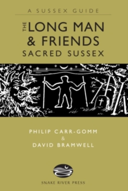 Image of The Long Man and Friends: Sacred Sussex Hardback