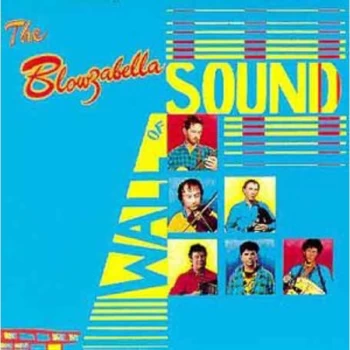 Image of Blowzabella - The Blowzabella Wall Of Sound CD
