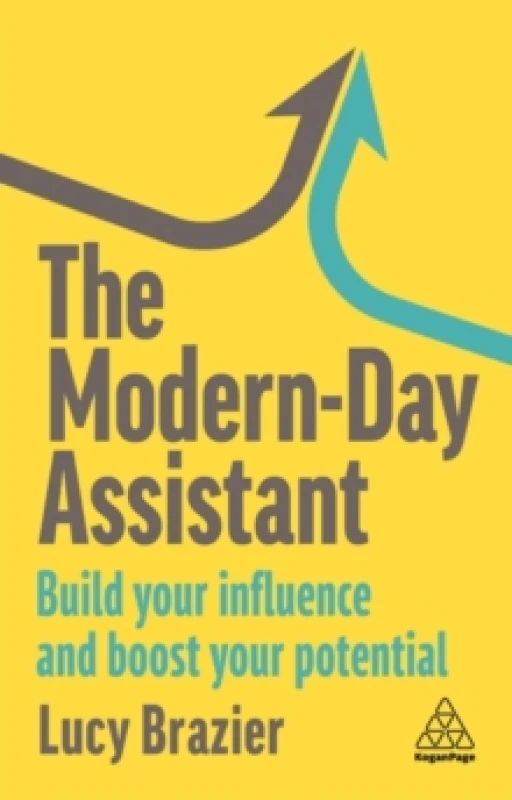 Image of The Modern-Day Assistant : Build Your Influence and Boost Your Potential Paperback / softback
