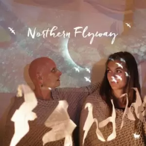 Image of Northern Flyway by Northern Flyway CD Album