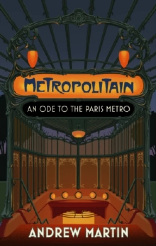 Image of Metropolitain : An Ode to the Paris Metro Hardback
